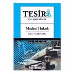 Tesir Çalışma Kitabı - Medeni Hukuk