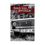 Tesirsiz Parçalar - Ali Lidar