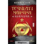 Teşkilat-ı Mahsusa Uyanıyor - Mehmet Işıklı