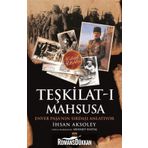 Teşkilat-ı Mahsusa'dan Kuvay-i Milliye'ye - İhsan Aksoley
