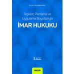 Teşkilat, Planlama ve Uygulama Boyutlarıyla İmar Hukuku 5. Baskı