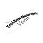 Teşkilatın Numarasını Verin Yazılı Sök Tak Dekor Plaka