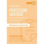 Testbusters. Professioni sanitarie 2026. Simulazioni commentate. Con simulatore online