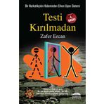TESTI KIRILMADAN - ZAFER ERCAN