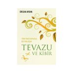 TEVAZU VE KIBIR YÖNETİME DUYGUSAL BIR YAKLAŞIM - ERCAN AYDIN