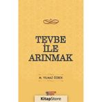 Tevbe ile Arınmak M. Yılmaz Özbek