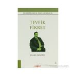 TEVFIK FIKRET - İSMAİL PARLATIR