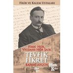 Tevfik Fikret - Rahmi Aygün