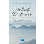 Tevhidi Düşünce ve Toplum Felsefesi - Celal Türer
