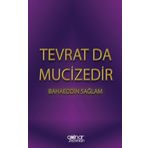 Tevrat Da Mucizedir - Bahaeddin Sağlam