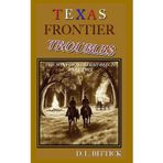 Texas Frontier Troubles: Sons of Jedediah Beech Part 2