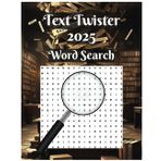 Text Twister: 2025 Word Search