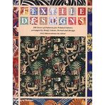 Textile Designs: 200 Years of Patterns for Printed Fabrics Arranged by Motif, Colour, Period and Design by Susan Meller (2002-04-29)