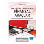TFRS - UFRS Kapsamında Finansal Araçlar - Yrd. Doç. dr. Volkan Demir