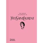 Thames & Hudson The World According To Yves Saint Laurent (Ciltli)