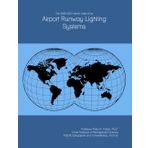The 2026-2031 World Outlook for Airport Runway Lighting Systems