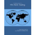 The 2026-2031 World Outlook for HIV-AIDS Testing