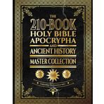 The 210-Book Holy Bible, Apocrypha, and Ancient History Master Collection: Surpassing the Ethiopian Bible