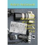 The Adventures of a North London Camera Club