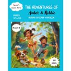 The Adventures of Amber & Robbie: Reading Explorer Workbook, Nana's Class Time, 100 Pages: For Kid's Ages 6, 7, 8, Grades 1st, 2nd, Reading, ... Puzzles, Mazes, Dot-to-Dot, and so much more.
