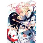 The Anemone Feels the Heat, Vol. 1: Volume 1
