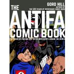 The Antifa Comic Book: 100 Years of Fascism and Antifa Movements