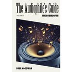 The Audiophile's Guide: The Subwoofer