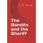 The Bandits and the Sheriff