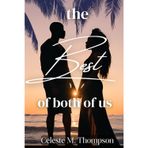 the Best of both of us (Duck's Sons, Band 1)