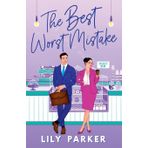 The Best Worst Mistake: The brand-new spicy, second-chance, friends-to-lovers romance with plenty of heat: 2