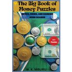 The Big Book Of Money Puzzles: Notes, Coins, And Banking Word Search: Word Searches With Easy-To-Read Print About Money, Wealth, finances, and More | ... Gift for Vacations, Holiday and Free Times