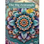 The Big Zentangle Colouring: Stress Relieving Zentangle , Anxiety Relief Patterns - UK Edition