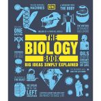 The Biology Book: Big Ideas Simply Explained