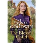 The Blessed Child: Can she find hope even in the hardest times? (Days of the Week)