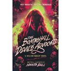 The Bombshell Devil's Advocate: An October Winters Novel (The Hellion Harlot Collection)