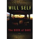 The book of Dave : a revelation of the recent past and the distant future / Will Self