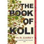 The Book of Koli: The Rampart Trilogy