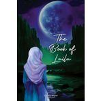 The Book of Laila: A Story Starred by Destiny