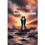 The Breath of Sun and Storm: A Love Kindled on the Shores of St. Ives