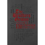 The Brothers Grimm Volume II: 110 Grimmer Fairy Tales: 2 Kitap