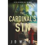 The Cardinal's Sin: A high-stakes Vatican thriller (Cal Harrison Thrillers, Band 3)