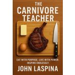 The Carnivore Teacher: Second Edition