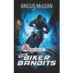 The Case of the Biker Bandits (The Bow Street Runners, Band 7)