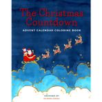 The Christmas Countdown - Advent Calendar Colouring Book