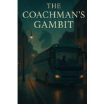 The Coachman's Gambit: An Irish Thriller of Lost Memories & Hidden Pasts (The Sneyd Chronicles, Band 2)