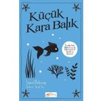 The Çocuk Küçük Kara Balık