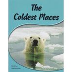 [The Coldest Places: Leveled Reader (Levels 12-14) (Rigby PM Shared Readers)] [By: Rigby] [June, 2007]