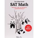The College Panda's SAT Math: Advanced Guide and Workbook