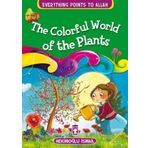 The Colorful World Of The Plants - Hekimoğlu İsmail