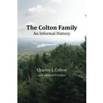 The Colton Family: An Informal History